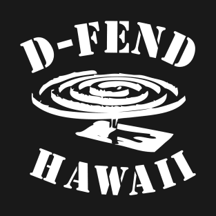 D-Fend Hawaii: Punk T-Shirt