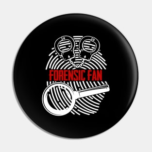 True Crime - Forensic Fan Pin