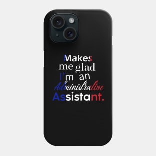 Administrative Assistant Phone Case