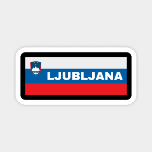 Ljubljana City in Slovenian Flag Magnet