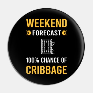 Weekend Forecast Cribbage Crib Pin