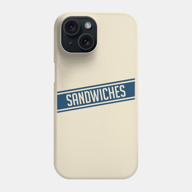 Sandwiches Phone Case by mikevotava