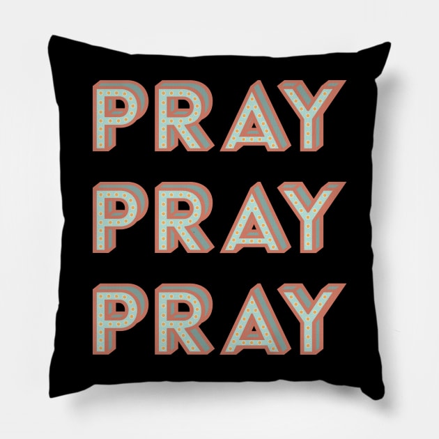 Pray More Worry Less Pillow by TheMoodyDecor