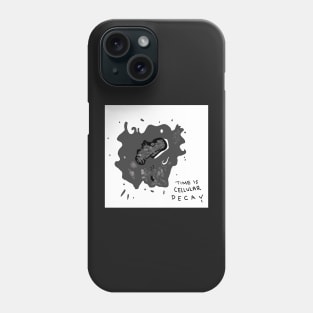 time is cellular decay necrotic cell Phone Case