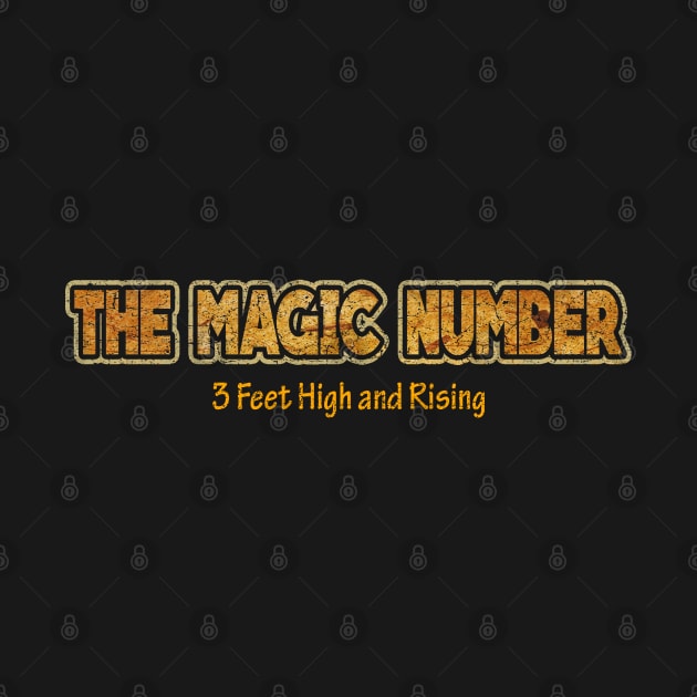 the magic number. 3 feet high and rising by tioooo