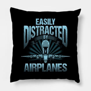 Easily Distracted By Airplanes Aviation Pilot Pun Pillow