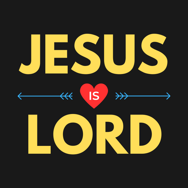 Jesus Is Lord | Christian Saying by All Things Gospel