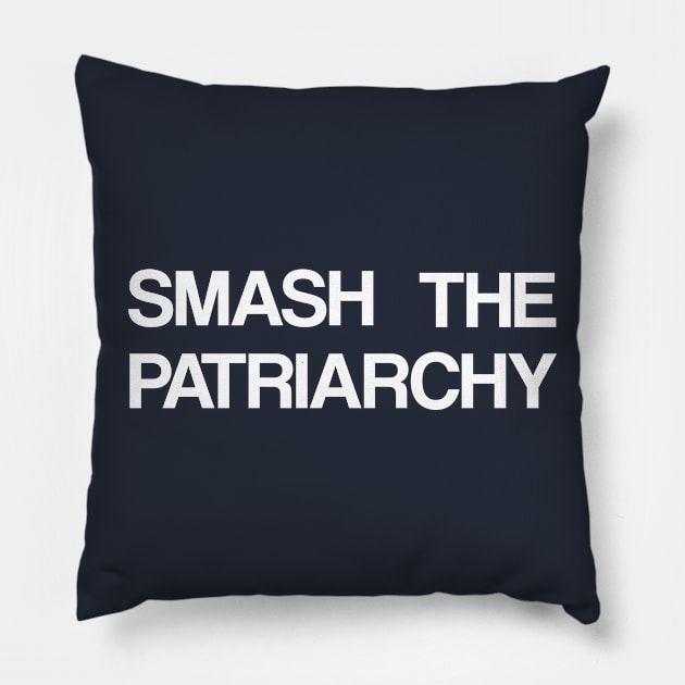 Smash The Patriarchy tshirt tee top unisex womens mens independence feminism revolution quote tumblr fashion equality feminist empowered Pillow by Codyaldy