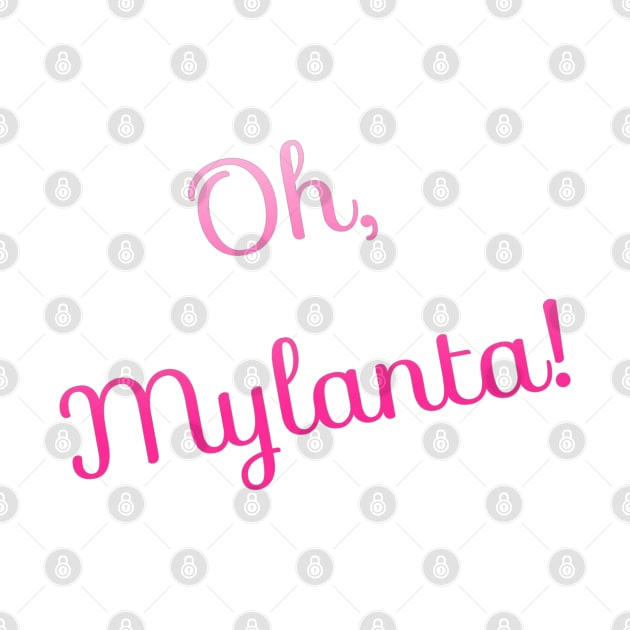 Oh Mylanta! by marisaj4488