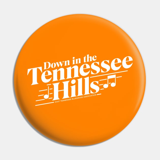 Down in the Tennessee Hills-Light Pin by East Tennessee Bluegrass Association