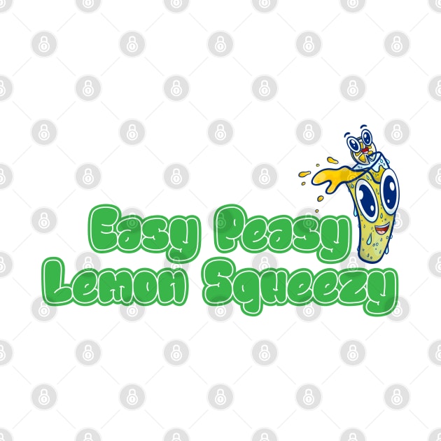 Easy Peasy Lemon Squeezy by TTirex