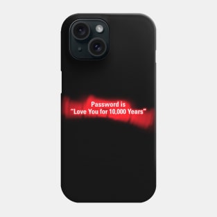 Password is "Love You for 10000 Years" in Red Phone Case