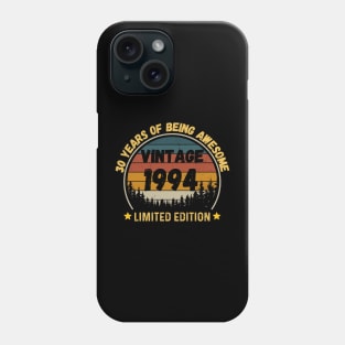 Vintage 1994 Limited Edition 30th Birthday 30 Years Old Gift Phone Case