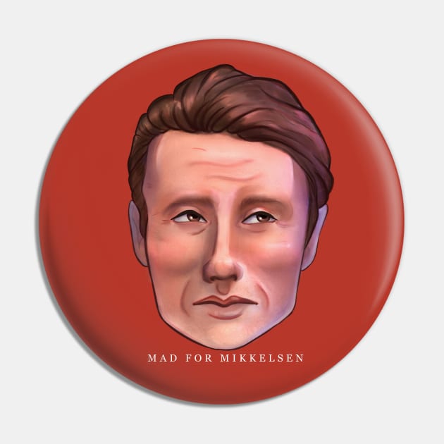 Mad for Mikkelsen Pin by eseryesimdraws