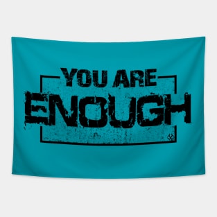 You Are Enough Tapestry