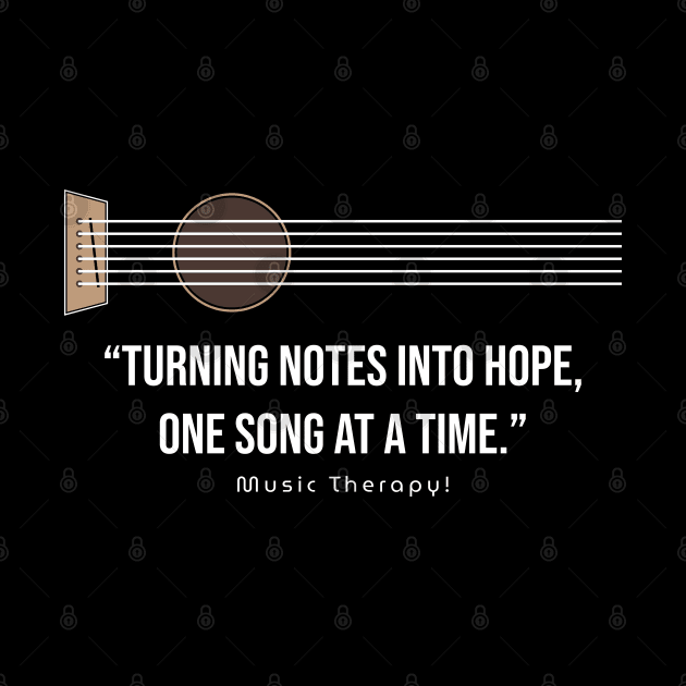 Turning notes into hope. Happy Music Therapy Day! by DesignerDeskStd