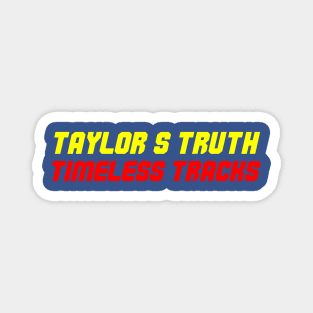 Taylors version Magnet