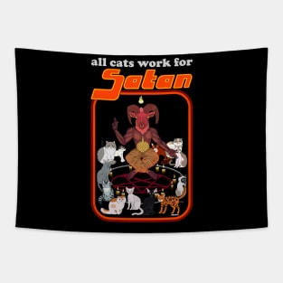 All Cats Work for Satan Tapestry