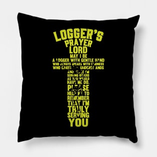 Logger's Prayer Lord Pillow