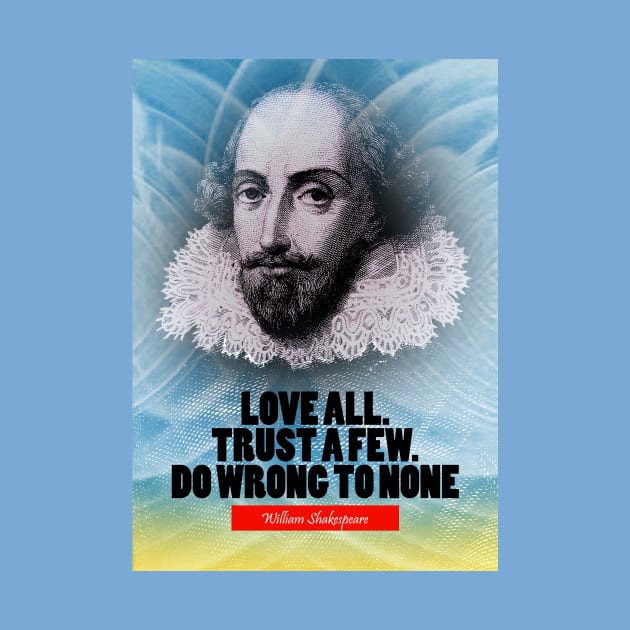 William Shakespeare Inspiration Quote by pahleeloola