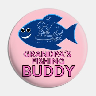 Father's Day Grandpa's fishing buddy girl pink Pin