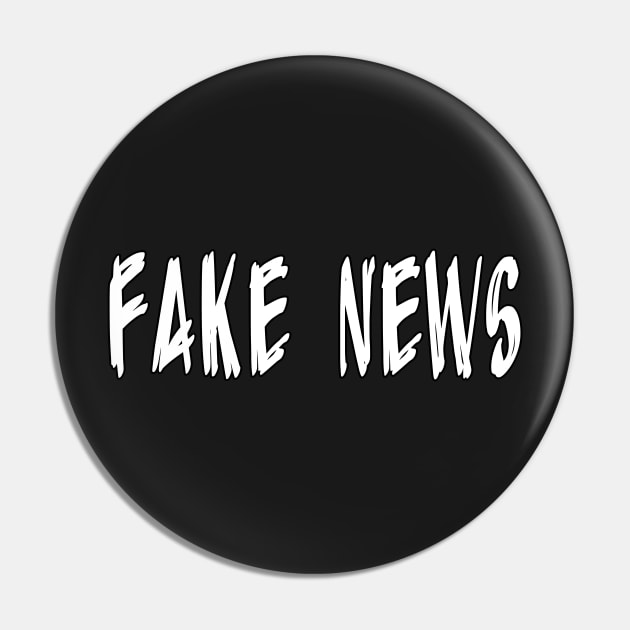 Fake News by Basement Mastermind Pin by BasementMaster