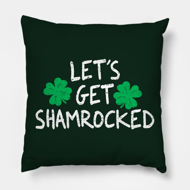 Lets Get Shamrocked Pillow by Roufxis