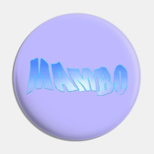 Mambo Pin
