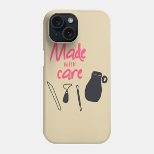 Pottery made with care Phone Case