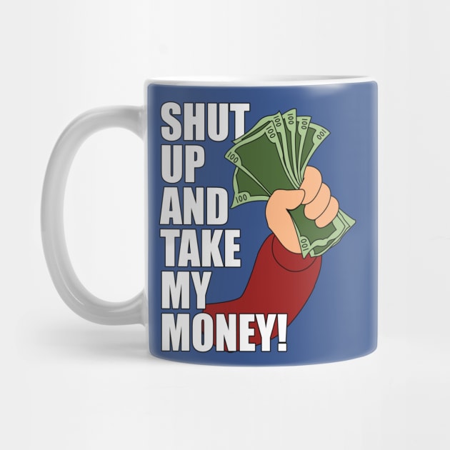 Boba Fett Mandalorian Mug - Shut Up And Take My Money