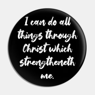 Philippians 4:13 Bible Verse KJV Text Pin