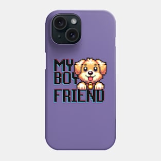 My Boyfriend,  Golden Retriever Boyfriend Phone Case