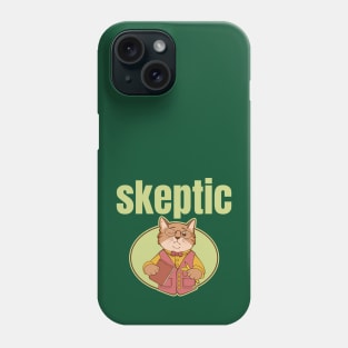 Skeptic Cat Phone Case