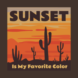 Desert Sunset is My Favorite Color Cactus Silhouette T-Shirt