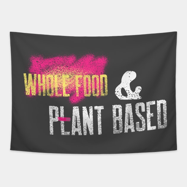 Whole Food And Plant Based Tapestry by Fit Designs