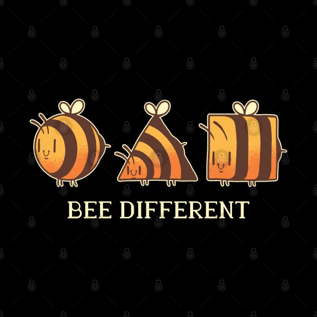 BEE DIFFERENT by Bombastik