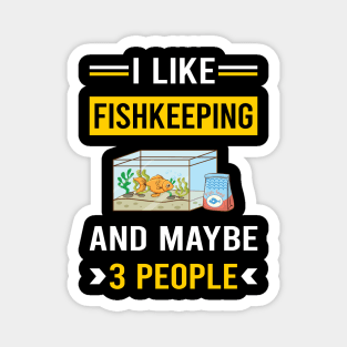 3 People Fishkeeping Fishkeeper Fish Keeping Magnet