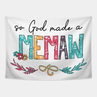 So God Made A Memaw Happy Mother's Day Tapestry