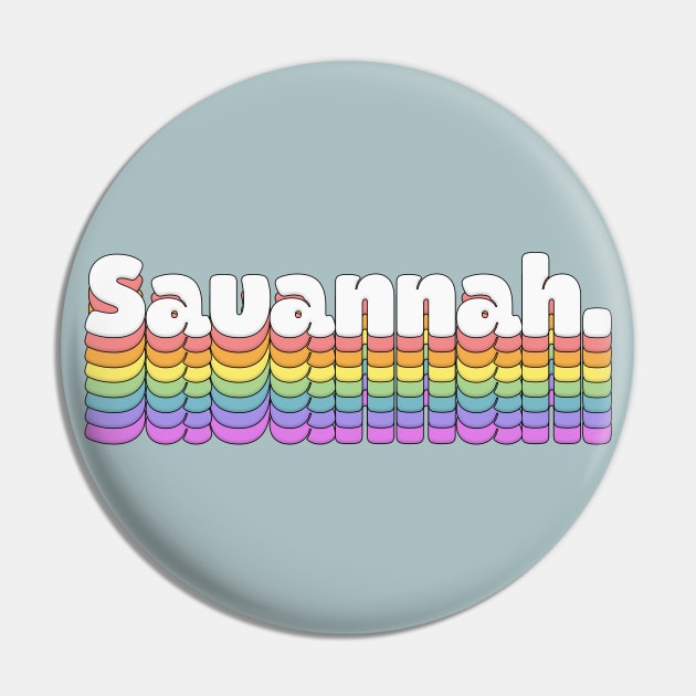 Savannah  //\\// Retro Typography Design Pin by DankFutura