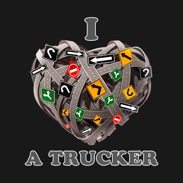 I Love a Trucker by lightidea