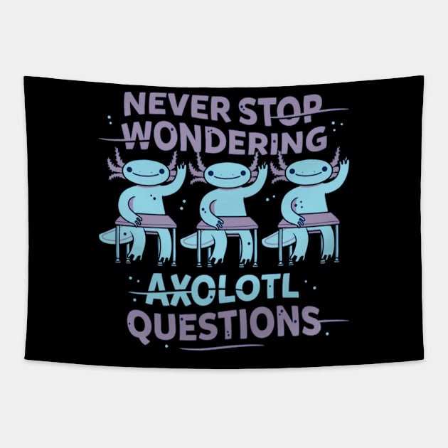 Never stop wondering Tapestry by joshsmith