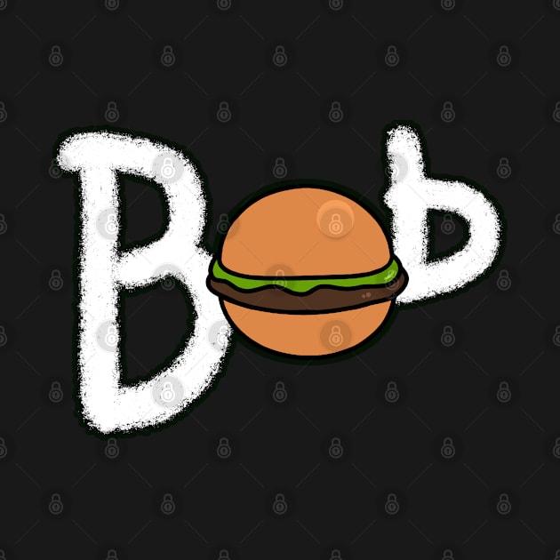 The Burger Family Names Bob by Nirelle