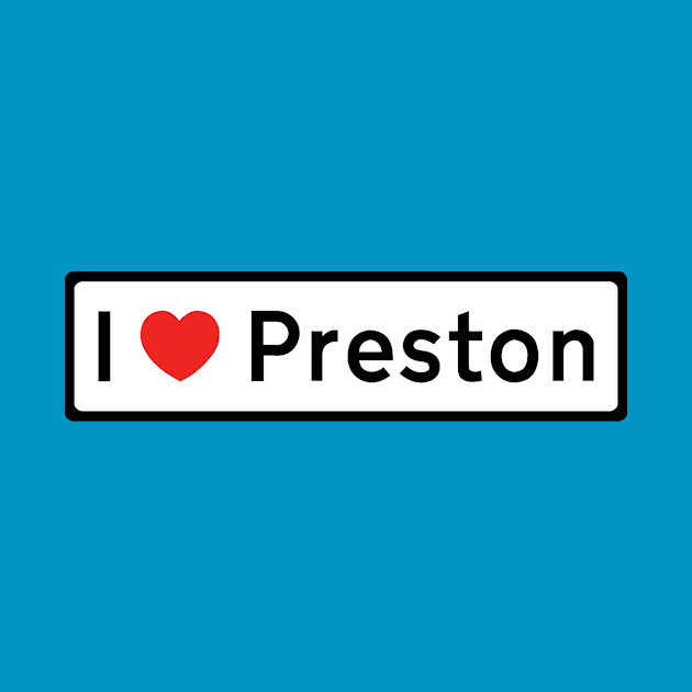 I Love Preston! by MysticTimeline