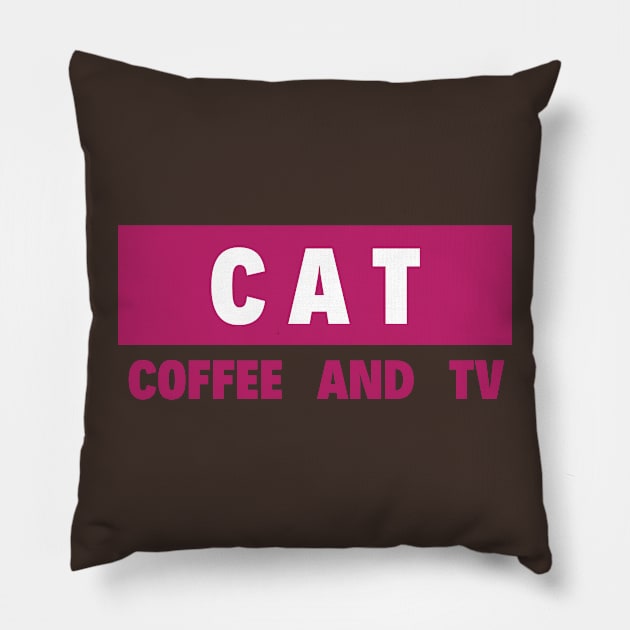 Coffee and TV Pillow by Nice Surprise