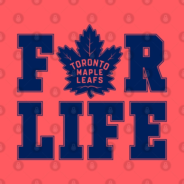 Toronto Maple Leafs For Life by Maskumambang