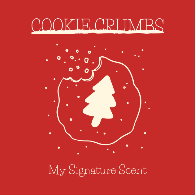 Cookie Crumbs: My Signature Scent Cookie Day by Creative Cartoon