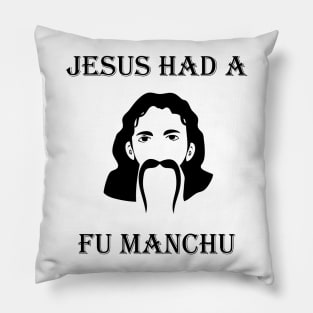 Jesus had a Fu Manchu Pillow