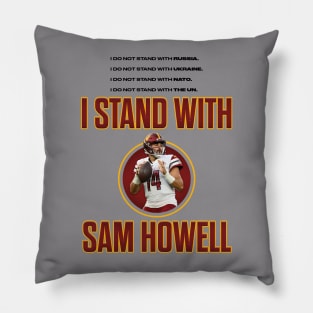 I stand with Sam Howell Black Text Pillow