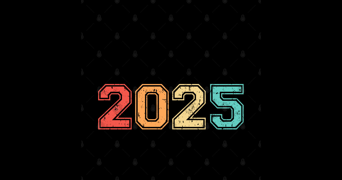 Class Of 2025 Retro Vintage - Class Of 2025 - Sticker | TeePublic
