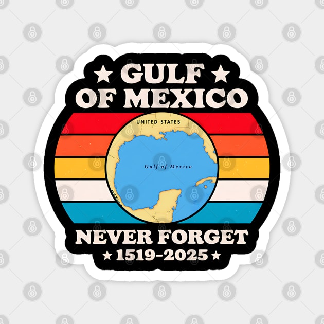 Gulf of Mexico - Never Forget Magnet by UrbanLifeApparel